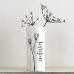Medium Porcelain Vase - " Friends are Like Flowers..."